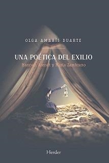 UNA POÉTICA DEL EXILIO | 9788425446177 | AMARÍS DUARTE, OLGA | Galatea Llibres | Librería online de Reus, Tarragona | Comprar libros en catalán y castellano online