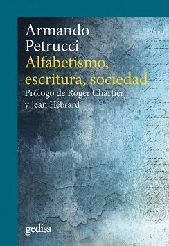 ALFABETISMO, ESCRITURA, SOCIEDAD | 9788418193132 | PETRUCCI, ARMANDO | Galatea Llibres | Llibreria online de Reus, Tarragona | Comprar llibres en català i castellà online