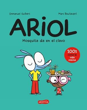 ARIOL. MOSQUITA DA EN EL CLAVO | 9788418279034 | GUIBERT, EMMANUEL | Galatea Llibres | Llibreria online de Reus, Tarragona | Comprar llibres en català i castellà online