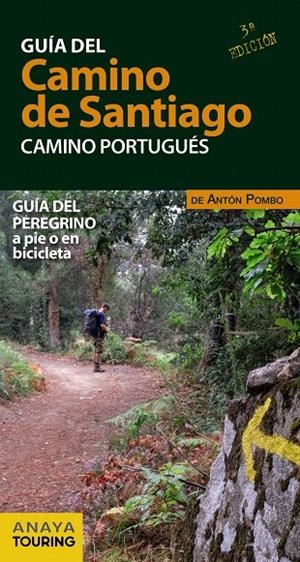 GUÍA DEL CAMINO DE SANTIAGO CAMINO PORTUGUÉS | 9788491583011 | POMBO, ANTÓN | Galatea Llibres | Llibreria online de Reus, Tarragona | Comprar llibres en català i castellà online