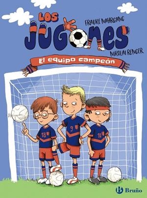 LOS JUGONES EL EQUIPO CAMPEÓN | 9788469628287 | NAHRGANG, FRAUKE | Galatea Llibres | Librería online de Reus, Tarragona | Comprar libros en catalán y castellano online
