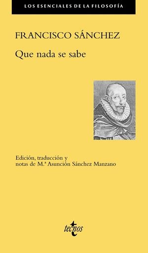 QUE NADA SE SABE | 9788430978946 | SÁNCHEZ, FRANCISCO | Galatea Llibres | Librería online de Reus, Tarragona | Comprar libros en catalán y castellano online
