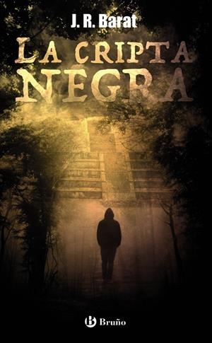 LA CRIPTA NEGRA | 9788469663059 | BARAT, J. R. | Galatea Llibres | Librería online de Reus, Tarragona | Comprar libros en catalán y castellano online