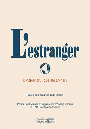 L'ESTRANGER | 9788413032177 | QUINTANA MIRÓ, RAIMON | Galatea Llibres | Llibreria online de Reus, Tarragona | Comprar llibres en català i castellà online