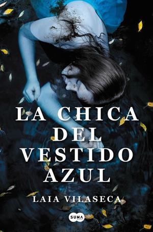 LA CHICA DEL VESTIDO AZUL | 9788491295297 | VILASECA, LAIA | Galatea Llibres | Llibreria online de Reus, Tarragona | Comprar llibres en català i castellà online