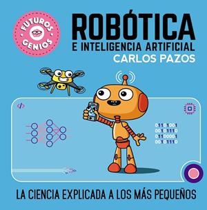 ROBÓTICA E INTELIGENCIA ARTIFICIAL | 9788448856526 | PAZOS, CARLOS | Galatea Llibres | Llibreria online de Reus, Tarragona | Comprar llibres en català i castellà online