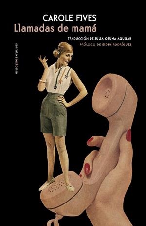 LLAMADAS DE MAMÁ | 9788417517830 | FIVES, CAROLE | Galatea Llibres | Librería online de Reus, Tarragona | Comprar libros en catalán y castellano online