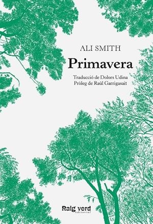 PRIMAVERA | 9788417925482 | SMITH, ALI | Galatea Llibres | Librería online de Reus, Tarragona | Comprar libros en catalán y castellano online