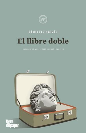 EL LLIBRE DOBLE | 9788416855926 | HATZÍS, DÍMITRIS | Galatea Llibres | Librería online de Reus, Tarragona | Comprar libros en catalán y castellano online