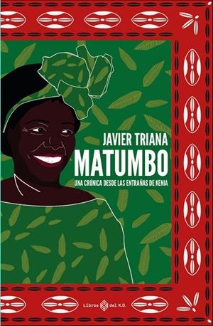 MATUMBO | 9788417678562 | TRIANA, JAVIER | Galatea Llibres | Llibreria online de Reus, Tarragona | Comprar llibres en català i castellà online