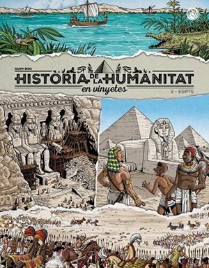 HISTÒRIA DE LA HUMANITAT EN VINYETES VOL. 2. EGIPTE | 9788418510960 | BOU, QUIM | Galatea Llibres | Librería online de Reus, Tarragona | Comprar libros en catalán y castellano online