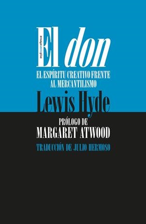 EL DON | 9788418342134 | HYDE, LEWIS | Galatea Llibres | Librería online de Reus, Tarragona | Comprar libros en catalán y castellano online