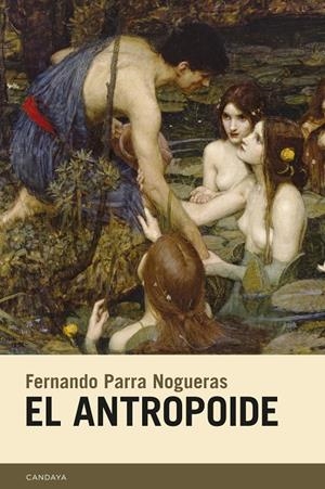 EL ANTROPOIDE | 9788418504235 | PARRA NOGUERAS, FERNANDO | Galatea Llibres | Librería online de Reus, Tarragona | Comprar libros en catalán y castellano online