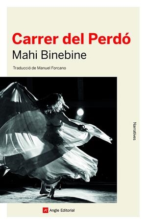 CARRER DEL PERDÓ | 9788418197482 | BINEBINE, MAHI | Galatea Llibres | Llibreria online de Reus, Tarragona | Comprar llibres en català i castellà online
