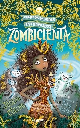 ZOMBICIENTA | 9788412199079 | COELHO, JOSEPH/HARTAS, FREYA | Galatea Llibres | Llibreria online de Reus, Tarragona | Comprar llibres en català i castellà online