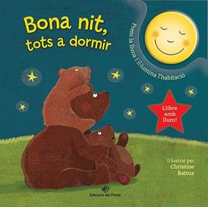BONA NIT, TOTS A DORMIR: CONTE PER DORMIR | 9788417207212 | PARADIS, ANNE | Galatea Llibres | Librería online de Reus, Tarragona | Comprar libros en catalán y castellano online