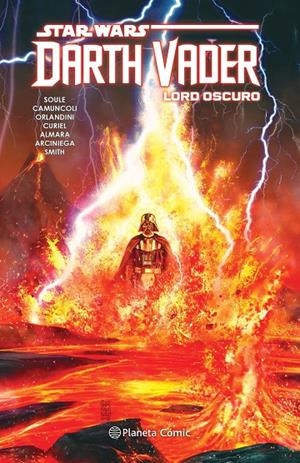 STAR WARS DARTH VADER LORD OSCURO TOMO 4/4 | 9788413415987 | SOULE, CHARLES/CAMUNCOLI, GIUSEPPE | Galatea Llibres | Llibreria online de Reus, Tarragona | Comprar llibres en català i castellà online