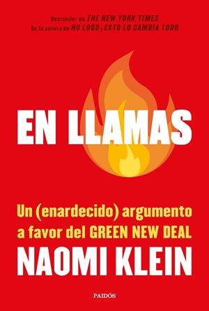 EN LLAMAS | 9788449337819 | KLEIN, NAOMI | Galatea Llibres | Librería online de Reus, Tarragona | Comprar libros en catalán y castellano online