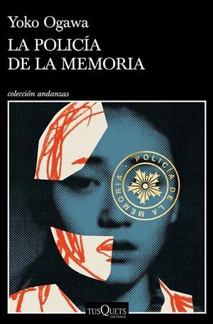 LA POLICÍA DE LA MEMORIA | 9788490669099 | OGAWA, YOKO | Galatea Llibres | Librería online de Reus, Tarragona | Comprar libros en catalán y castellano online