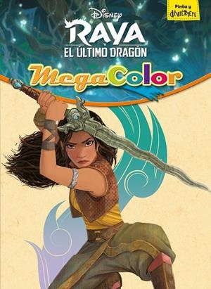 RAYA Y EL ÚLTIMO DRAGÓN. MEGACOLOR | 9788418335211 | Galatea Llibres | Llibreria online de Reus, Tarragona | Comprar llibres en català i castellà online