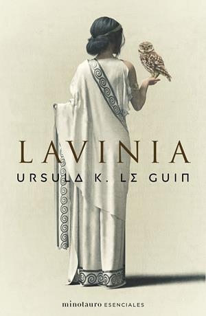 LAVINIA | 9788445008676 | LE GUIN, URSULA K. | Galatea Llibres | Librería online de Reus, Tarragona | Comprar libros en catalán y castellano online