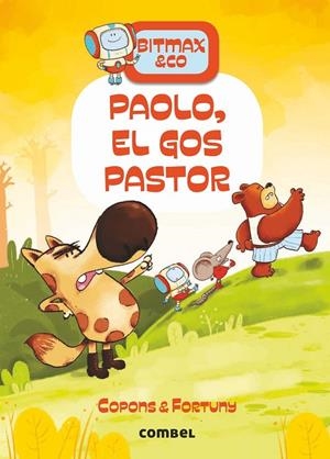 BITMAX 4 PAOLO, EL GOS PASTOR | 9788491016632 | COPONS, JAUME | Galatea Llibres | Llibreria online de Reus, Tarragona | Comprar llibres en català i castellà online