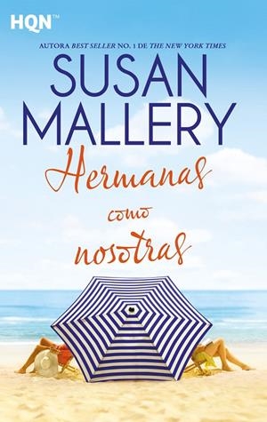 HERMANAS COMO NOSOTRAS | 9788413289311 | MALLERY, SUSAN | Galatea Llibres | Llibreria online de Reus, Tarragona | Comprar llibres en català i castellà online
