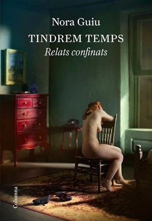 TINDREM TEMPS | 9788466427425 | GUIU, NORA | Galatea Llibres | Llibreria online de Reus, Tarragona | Comprar llibres en català i castellà online