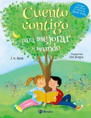 CUENTO CONTIGO PARA MEJORAR EL MUNDO | 9788469628515 | BARAT, J. R. | Galatea Llibres | Librería online de Reus, Tarragona | Comprar libros en catalán y castellano online