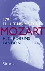 1791, EL ULTIMO AÑO DE MOZART | 9788478449088 | ROBIN LANDON, H.C. | Galatea Llibres | Llibreria online de Reus, Tarragona | Comprar llibres en català i castellà online
