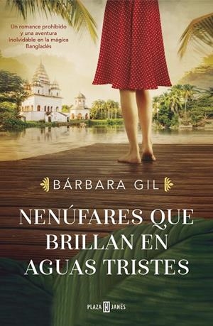 NENÚFARES QUE BRILLAN EN AGUAS TRISTES | 9788401025938 | GIL, BÁRBARA | Galatea Llibres | Librería online de Reus, Tarragona | Comprar libros en catalán y castellano online