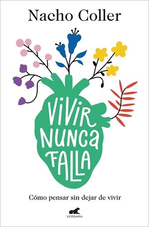 VIVIR NUNCA FALLA | 9788418045608 | COLLER, NACHO | Galatea Llibres | Librería online de Reus, Tarragona | Comprar libros en catalán y castellano online