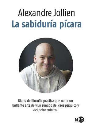 LA SABIDURÍA PÍCARA | 9788416737901 | JOLLIEN, ALEXANDRE | Galatea Llibres | Llibreria online de Reus, Tarragona | Comprar llibres en català i castellà online