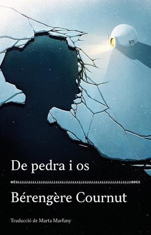 DE PEDRA I OS | 9788417353247 | COURNUT, BÉRENGÈRE | Galatea Llibres | Librería online de Reus, Tarragona | Comprar libros en catalán y castellano online