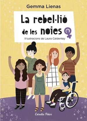LA REBEL·LIÓ DE LES NOIES | 9788418443503 | LIENAS, GEMMA | Galatea Llibres | Llibreria online de Reus, Tarragona | Comprar llibres en català i castellà online