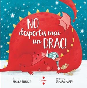 NO DESPERTIS MAI UN DRAC! | 9788466148603 | SCHULZE, BIANCA | Galatea Llibres | Librería online de Reus, Tarragona | Comprar libros en catalán y castellano online