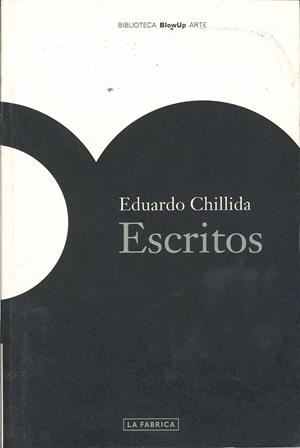 ESCRITOS | 9788496466036 | CHILLIDA, EDUARDO | Galatea Llibres | Librería online de Reus, Tarragona | Comprar libros en catalán y castellano online
