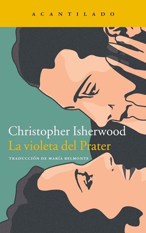 LA VIOLETA DEL PRATER | 9788418370175 | ISHERWOOD, CHRISTOPHER | Galatea Llibres | Librería online de Reus, Tarragona | Comprar libros en catalán y castellano online