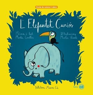 L'ELEFANTET CURIÓS | 9788412056570 | CANELLAS CRUSELLAS, MARTA | Galatea Llibres | Librería online de Reus, Tarragona | Comprar libros en catalán y castellano online