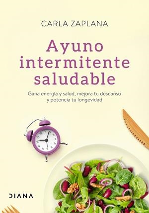 AYUNO INTERMITENTE SALUDABLE | 9788418118401 | ZAPLANA, CARLA | Galatea Llibres | Llibreria online de Reus, Tarragona | Comprar llibres en català i castellà online