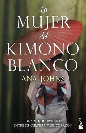 LA MUJER DEL KIMONO BLANCO | 9788467061567 | JOHNS, ANA | Galatea Llibres | Llibreria online de Reus, Tarragona | Comprar llibres en català i castellà online