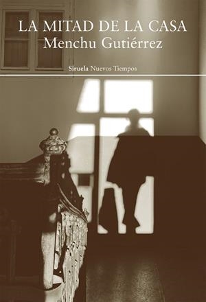 LA MITAD DE LA CASA | 9788418436550 | GUTIÉRREZ, MENCHU | Galatea Llibres | Llibreria online de Reus, Tarragona | Comprar llibres en català i castellà online