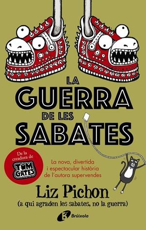 LA GUERRA DE LES SABATES | 9788499062693 | PICHON, LIZ | Galatea Llibres | Librería online de Reus, Tarragona | Comprar libros en catalán y castellano online