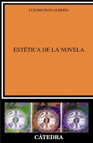 ESTÉTICA DE LA NOVELA | 9788437642208 | BELTRÁN ALMERÍA, LUIS | Galatea Llibres | Librería online de Reus, Tarragona | Comprar libros en catalán y castellano online