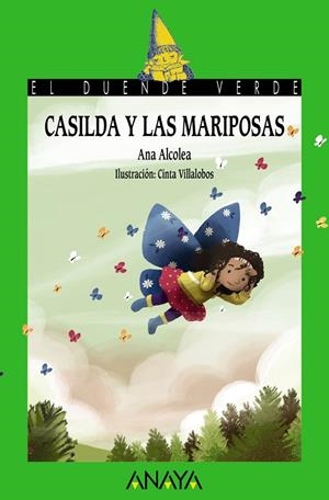 CASILDA Y LAS MARIPOSAS | 9788469885697 | ALCOLEA, ANA | Galatea Llibres | Librería online de Reus, Tarragona | Comprar libros en catalán y castellano online