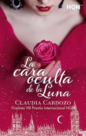 LA CARA OCULTA DE LA LUNA | 9788413750750 | CARDOZO, CLAUDIA | Galatea Llibres | Llibreria online de Reus, Tarragona | Comprar llibres en català i castellà online