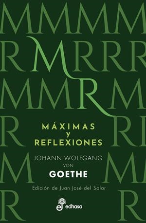 MÁXIMAS Y REFLEXIONES | 9788435091695 | GOETHE, JOHANN WOLFGANG VON | Galatea Llibres | Llibreria online de Reus, Tarragona | Comprar llibres en català i castellà online