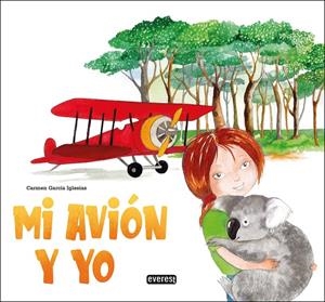 MI AVIÓN Y YO | 9788428343992 | GARCÍA IGLESIAS, CARMEN | Galatea Llibres | Llibreria online de Reus, Tarragona | Comprar llibres en català i castellà online