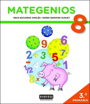 MATEGENIOS 8 | 9788428343794 | ESCUDERO ANGLÈS, NEUS/GENOVER HUGUET, ROSER | Galatea Llibres | Librería online de Reus, Tarragona | Comprar libros en catalán y castellano online