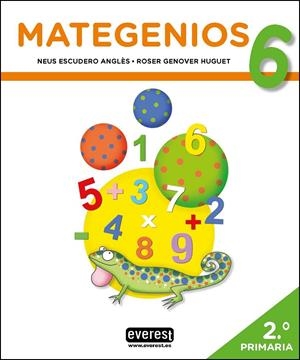 MATEGENIOS 6 | 9788428343770 | ESCUDERO ANGLÈS, NEUS/GENOVER HUGUET, ROSER | Galatea Llibres | Librería online de Reus, Tarragona | Comprar libros en catalán y castellano online